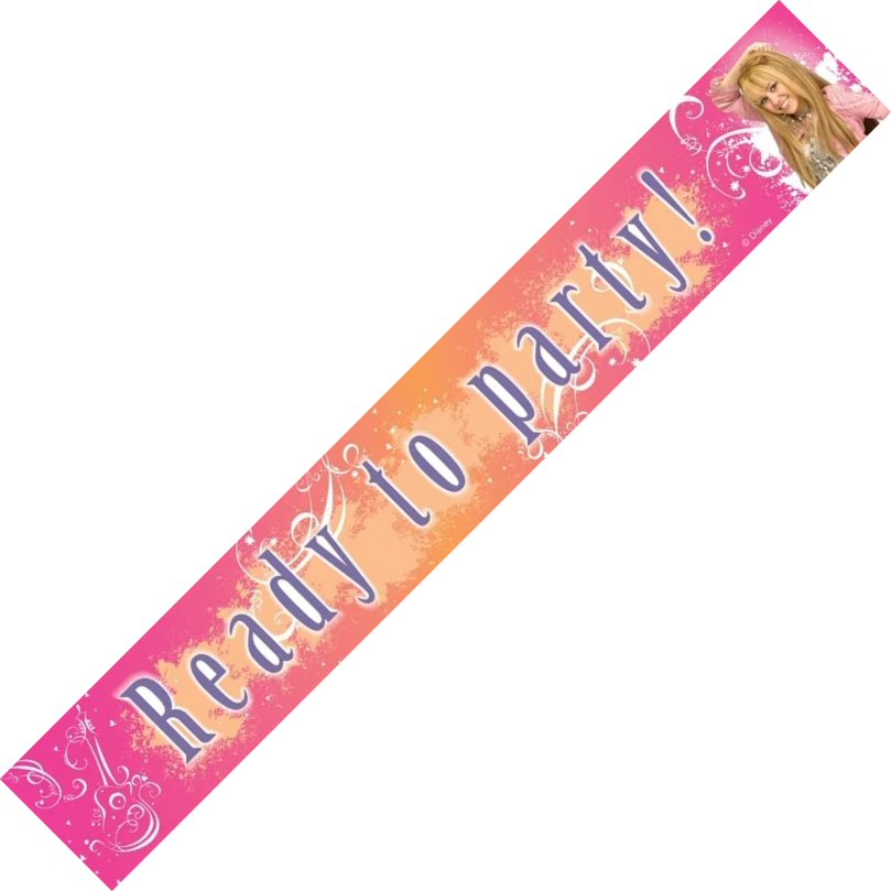 Hannah Montanta Ready To Party Banner